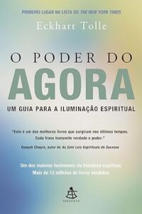 O Poder do Agora Eckhart Tolle Portal Entropia